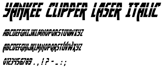 Yankee Clipper Laser Italic font